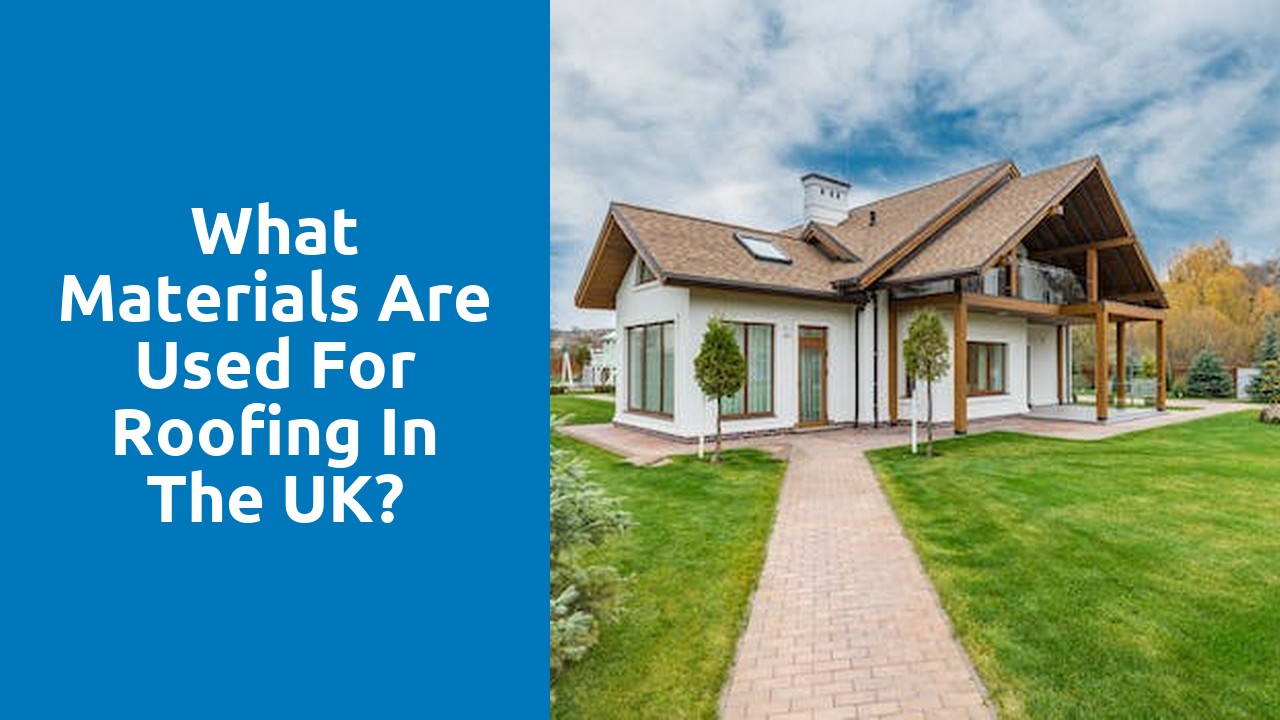 What materials are used for roofing in the UK?